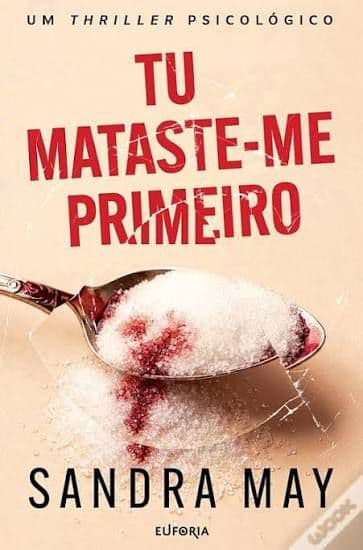 Capa de Tu Mataste-me Primeiro